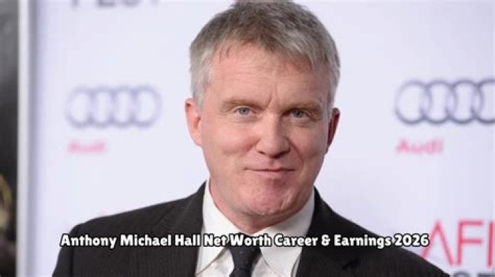 Anthony Michael Hall Net Worth 2024: A Deep Dive Into His Wealth and Career