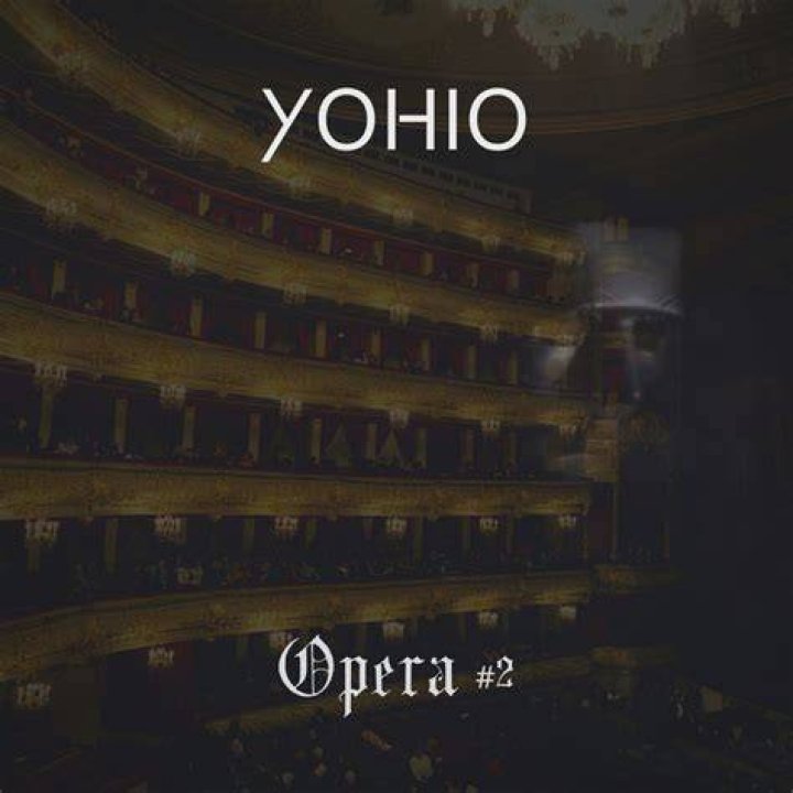 Unveiling the Magic of "Opera #2" by Yohio: Lyrics, Meaning, and Insights